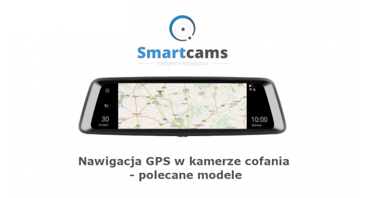 Nawigacja GPS w kamerze cofania – polecane modele
